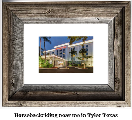 horseback riding near me in Tyler, Texas